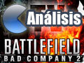 Videoan�lisis Battlefield: Bad Company 2