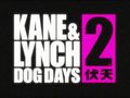 Kane & Lynch 2: Dog Days - Reservas