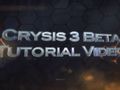 Crysis 3 - Tutorial beta