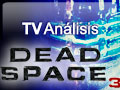 Videoan�lisis Dead Space 3