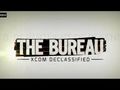 The Bureau: XCOM Declassified - Tr�iler