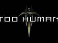 Too Human - C�mo se hizo Aesir