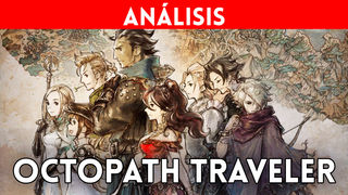 Tras ser retirado de la eShop inesperadamente, Octopath Traveler regresa a Switch editado por Square Enix. Noticias en tiempo real